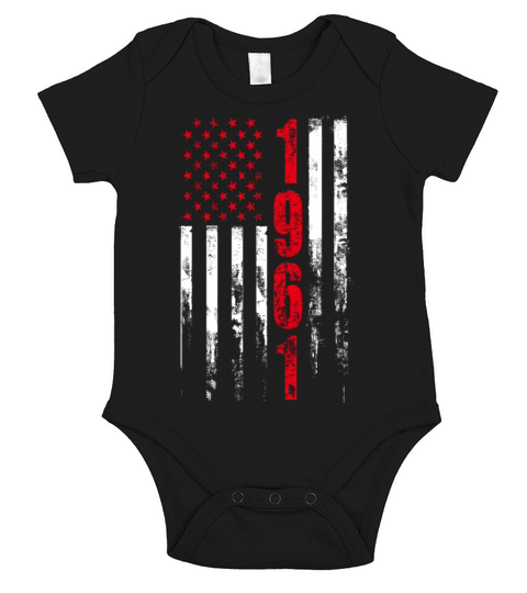 1961 - T - shirt for american who was born in 19 Short Sleeve Baby One-Piece