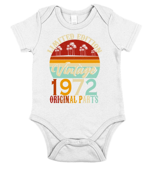 1972 Born Vintage Birthday Retro Short Sleeve Baby One-Piece