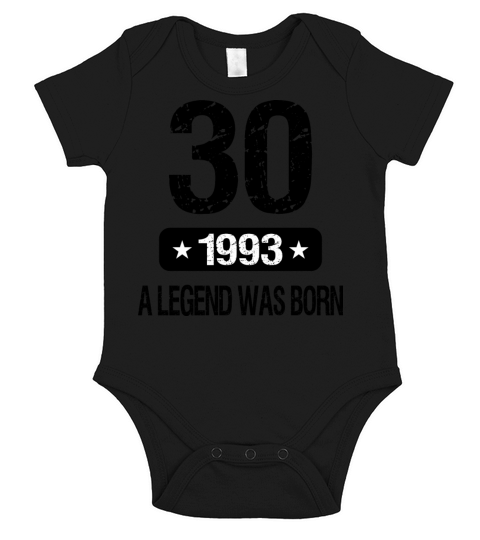 30th Birthday 1993 A Legend Was Born Short Sleeve Baby One-Piece