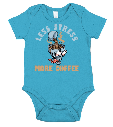 Less Stress More Coffee Short Sleeve Baby One-Piece