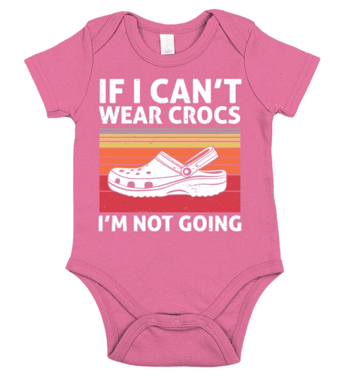 Retro if o cant wear crocs Im not going vintage Short Sleeve Baby One-Piece
