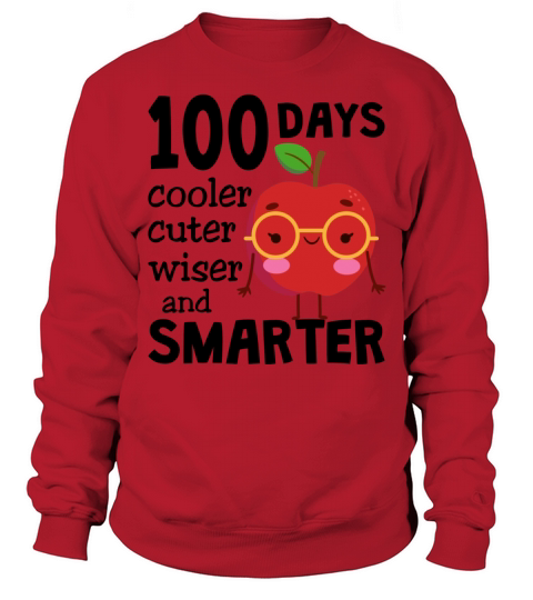 100 days of school Sweatshirt Unisex