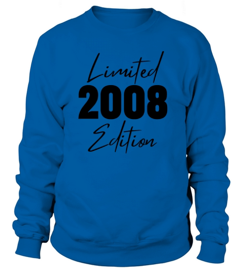 2008 Limited Edition Sweatshirt Unisex