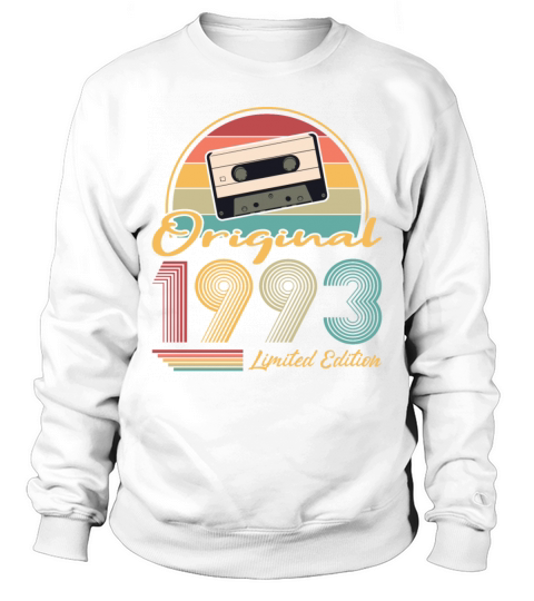 30th birthday vintage 1993 original 1993 Sweatshirt Unisex