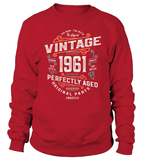 62 Years Old Vintage 1961 Man Myth Legend Sweatshirt Unisex