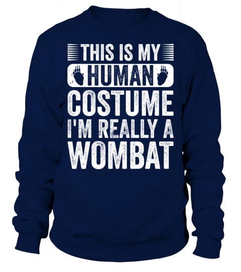 Australian Wombats Lover Human Costume Sweatshirt Unisex