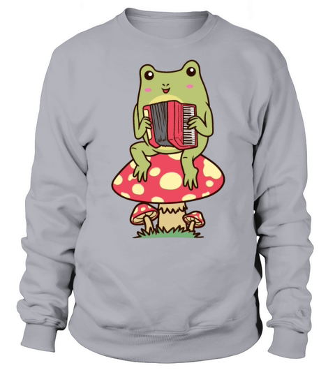 Frog On A Mushroom Accordion Player Accordionist Sweatshirt Unisex