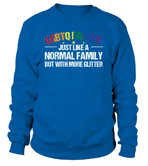 LGBTQ Family Gay Pride Month Rainbow Sweatshirt Unisex