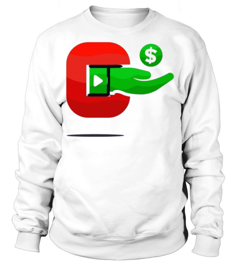 make money youtuber video youtube gifts Sweatshirt Unisex