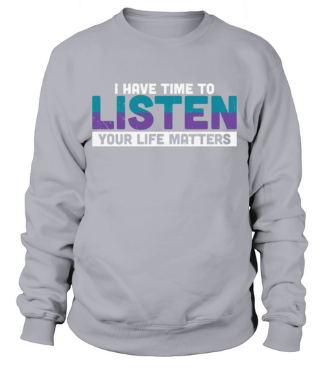 Purple Teal Ribbon I Have Time To Listen Sweatshirt Unisex