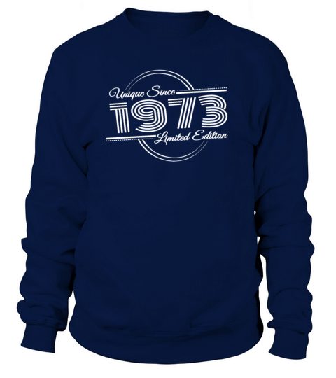 Vintage 1973 Birthday Unique Retro Birthday Sweatshirt Unisex