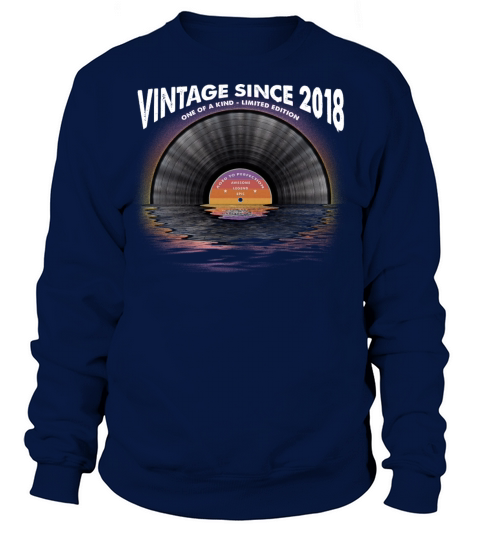 Vintage since 2018 Retro Disco Music Vintage Sweatshirt Unisex