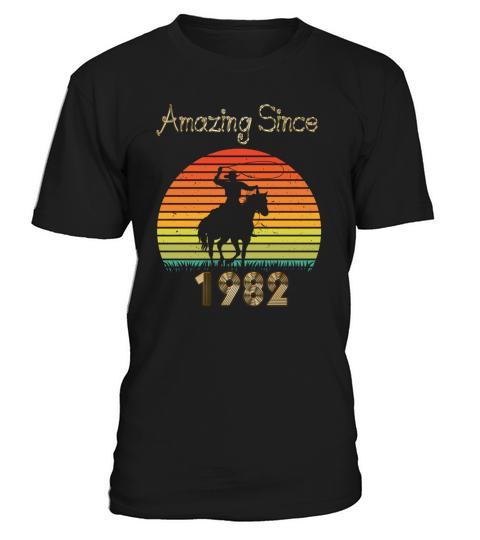 Amazing Since 1982 Vintage Birthday Shirts for Men T-Shirt Unisex