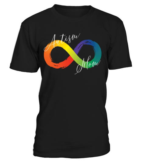 Autism Mom Infinity Symbol Spectrum Autism T-Shirt Unisex