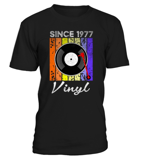 Since 1977 Vinyl Retro Record Vintage Music T-Shirt Unisex