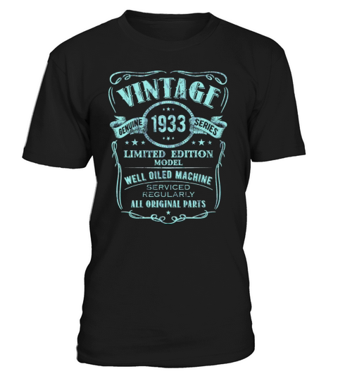 Vintage Made In 1933 Limited Edition 87Th Birthday T-Shirt Unisex