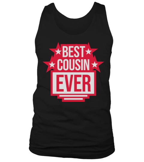 best cousin ever quote Tank Top Unisex