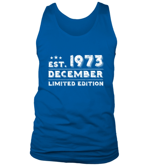 Est December 1973 - Birthday Present - Vintage Tank Top Unisex