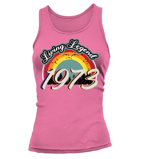 50th birthday vintage 1973 living legend 1973 Tank top Woman
