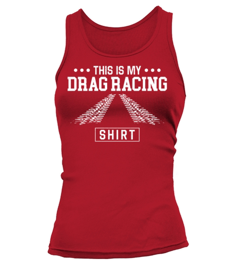 Drag Racing Race Car Vintage This Tank top Woman