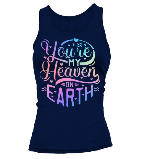 Iridescent Valentine - You are my Heaven Tank top Woman