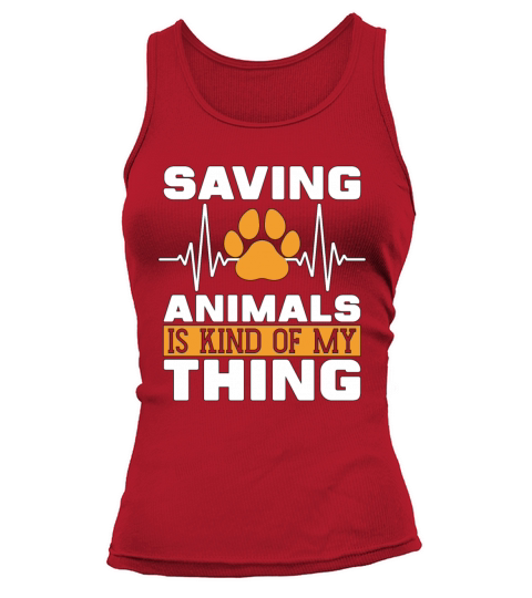 Veterinary Saving Animals Is Vet Tech Veterinarian Tank top Woman