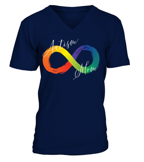Autism Mom Infinity Symbol Spectrum Autism V-Neck T-shirt