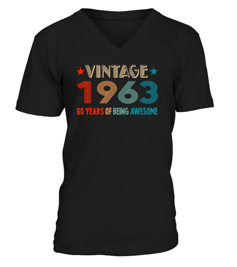 Classic Vintage 1963 - 60 Years Old Birthday V-Neck T-shirt