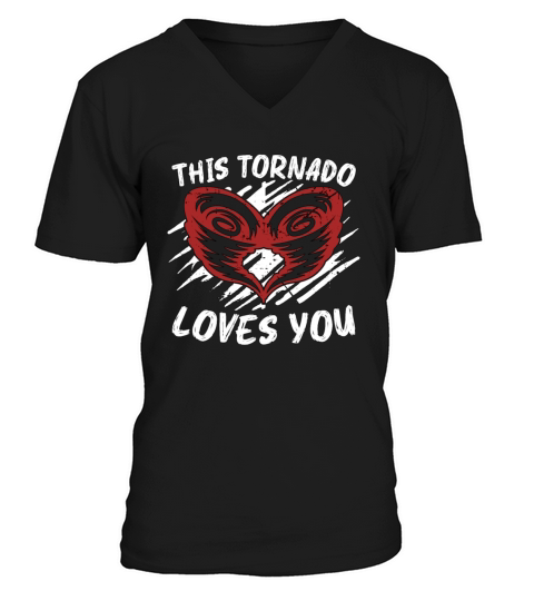 Tornadoes This Tornado Loves Storms Tornado Chaser V-Neck T-shirt