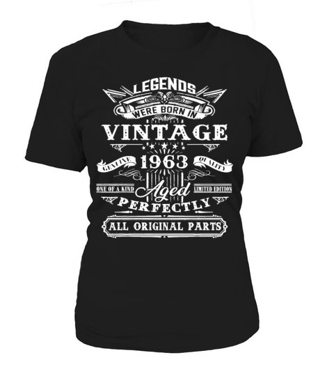 60th Birthday Gift For Legends Born 1963 60 Yrs Ol Women's T-Shirt