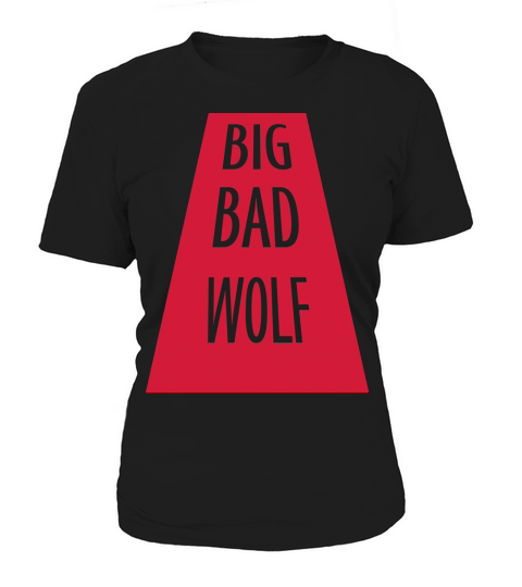 big bad wolf quote Women's T-Shirt