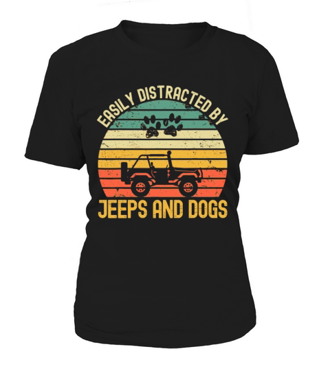 Easily Distracted By Jeeps And Dogs Vintage Jeeps Women's T-Shirt