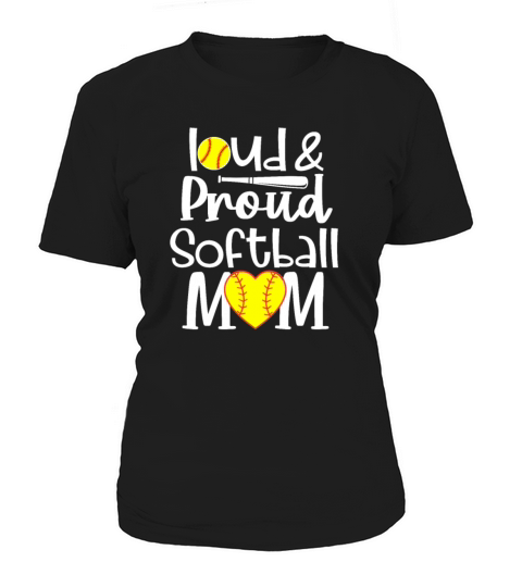 Funny Quote Loud Proud Bleached Softball Mom Women's T-Shirt