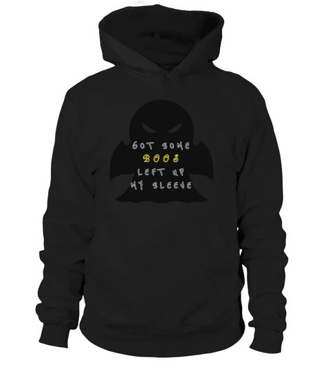 Boos up my sleeve Hoodie Unisex