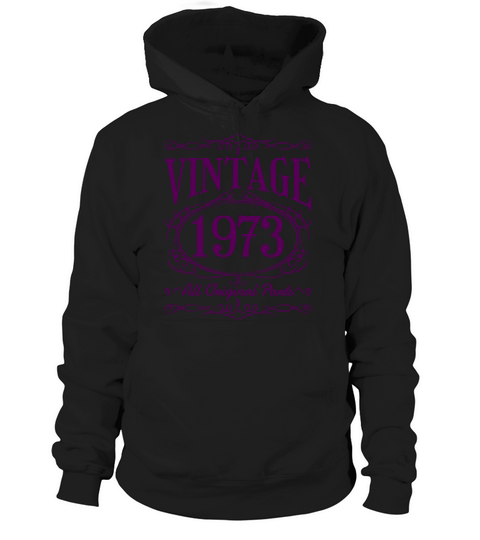 Vintage Birthday 1973 Shirt Hoodie Unisex