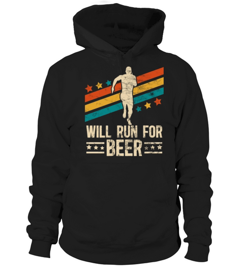 Will Run For Beer Funny Runners Hoodie Unisex