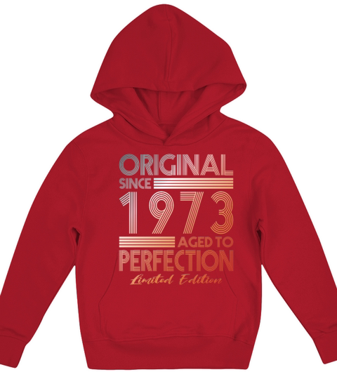 50th birthday vintage 1973 original since 1973 Kids Hoodie