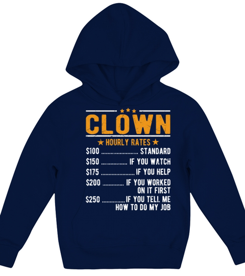 Clown Hourly Rates Kids Hoodie