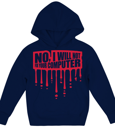 not fix your computer Kids Hoodie