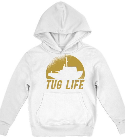 Tugboat Quote For A Tug Captain Tug Life Kids Hoodie