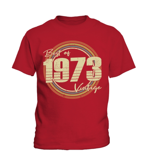 50th birthday vintage 1973 best of 1973 Kids T-Shirt