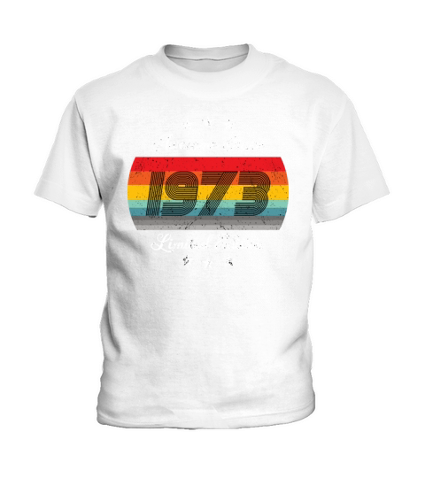 50th birthday vintage 1973 Limited Edition 1973 Kids T-Shirt