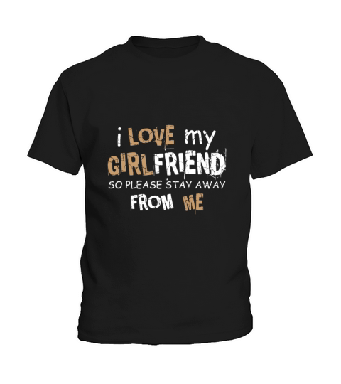 I Love My Girlfriend Flirty Boyfriend Gift Kids T-Shirt