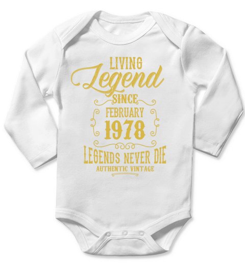 Living Legend since February 1978 Long Sleeve Baby One-Piece