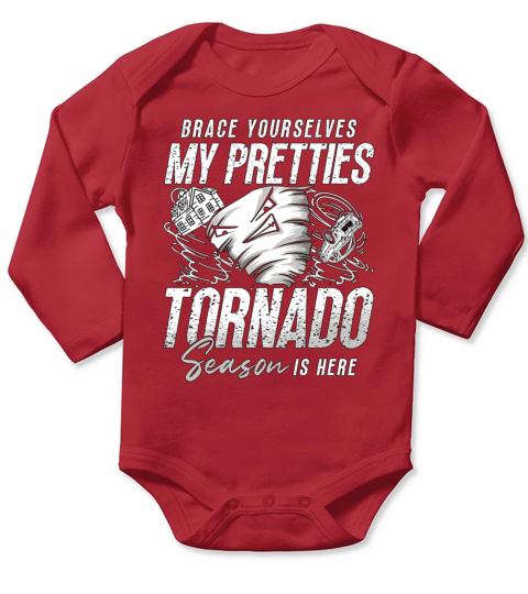 Tornadoes Brace Yourselves My Weather Storm Hunter Long Sleeve Baby One-Piece