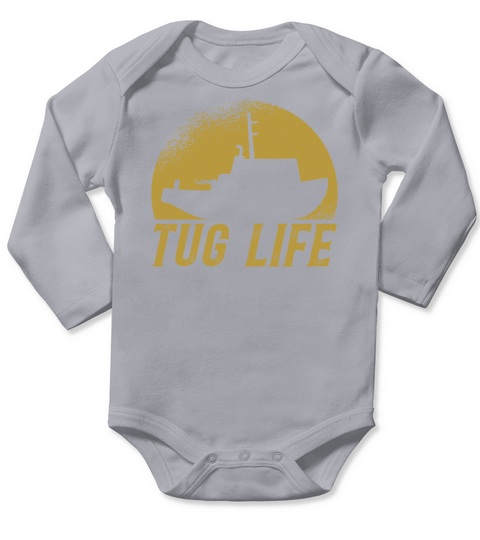 Tugboat Quote For A Tug Captain Tug Life Long Sleeve Baby One-Piece