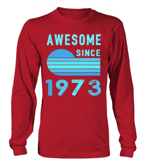 1973 Birthday Retro Vintage Gift vintage Long sleeved Unisex