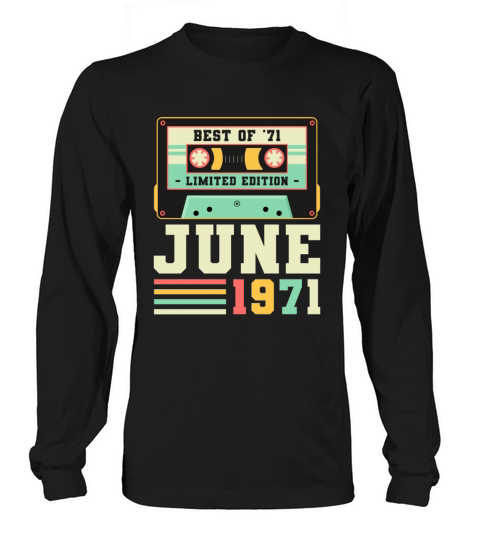 50th Birthday June Gift Vintage 1971 50 Years Long sleeved Unisex