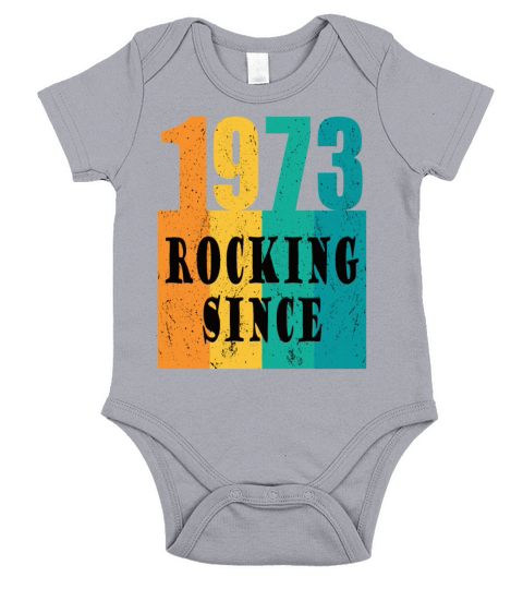 50th birthday rocking since 1973 vintage 1973 Short Sleeve Baby One-Piece