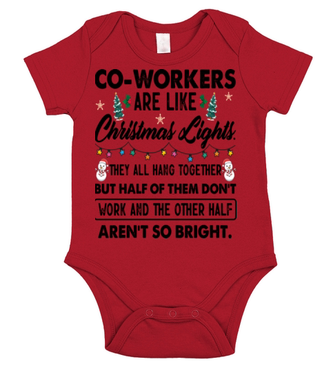 Co Workers Are Like Christmas Lights Short Sleeve Baby One-Piece
